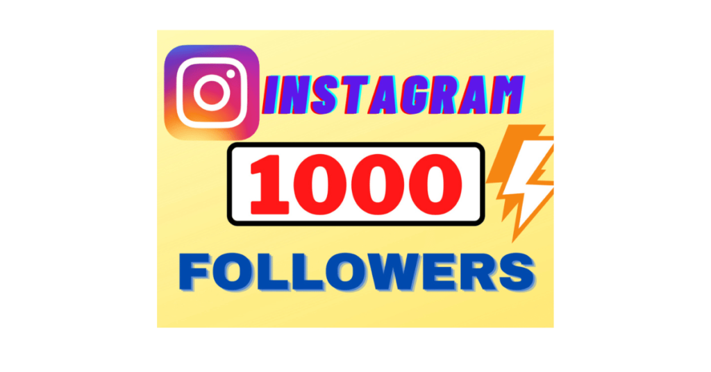 1k Instagram Followers